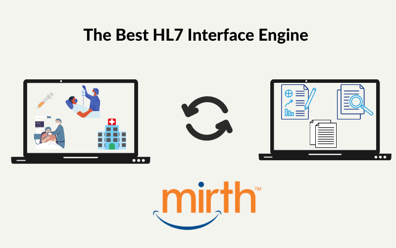 why-mirth-connect-is-the-best-hl7-interface-engine